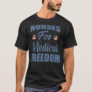 T-shirt Infirmières pour la liberté Médicale drapeau améri