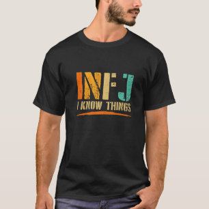 T-shirt Infj je sais des choses Infj