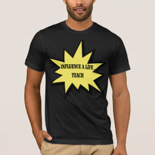 T-shirt Influencez Une Vie Enseigner Appréciation Enseigna
