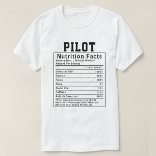 T-shirt Informations nutritionnelles drôles pour pilote Ca
