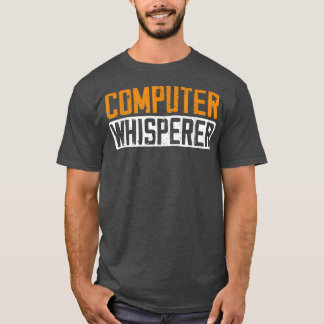 T-shirt Informatique Whisperer Funny Coding Programmateur