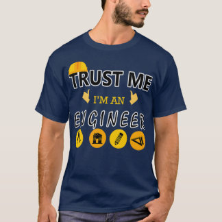 T-shirt Ingénieur amusant Faites-moi confiance Ingénieur G