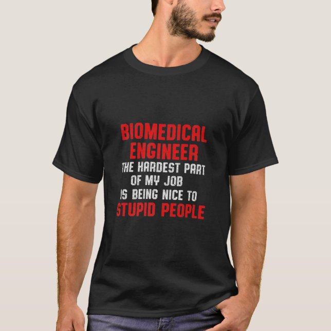 T-shirt Ingénieur biomédical Partie Drôle Ingénierie Drôle (Devant)