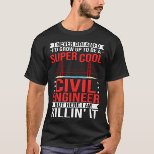 T-shirt Ingénieur civil Constructeur de pont ingénieur étu