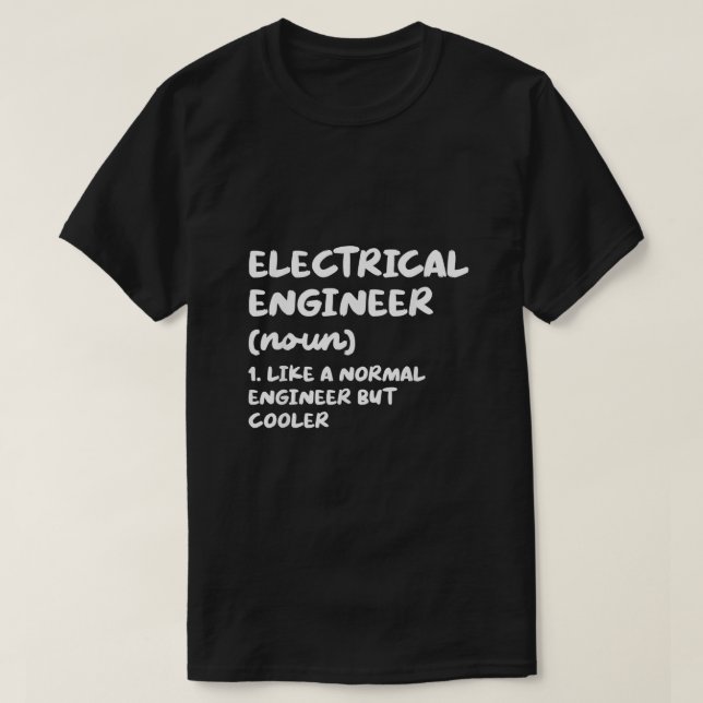 T-shirt Ingénieur électrique Définition Ingénierie drôle (Design devant)