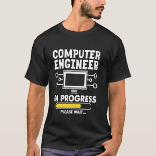 T-shirt Ingénieur Informaticien En Cours Veuillez Patiente