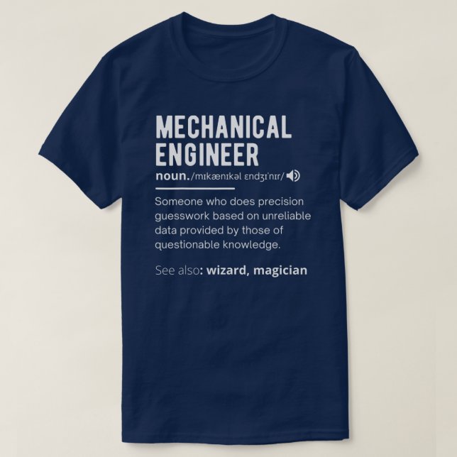 T-shirt Ingénieur mécanique drôle Définition Ingénieur (Design devant)