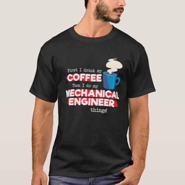T-shirt Ingénieur Mécanique Et Louveur De Café Drôle Dire  (Devant)