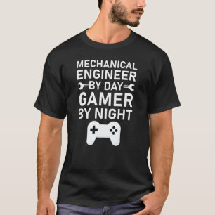 T-shirt Ingénieur Mécanique Par Joueur De Jour Par Nuit