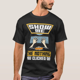 T-shirt Ingénieur Réseau Montre Moi Rien Cybersécurité v