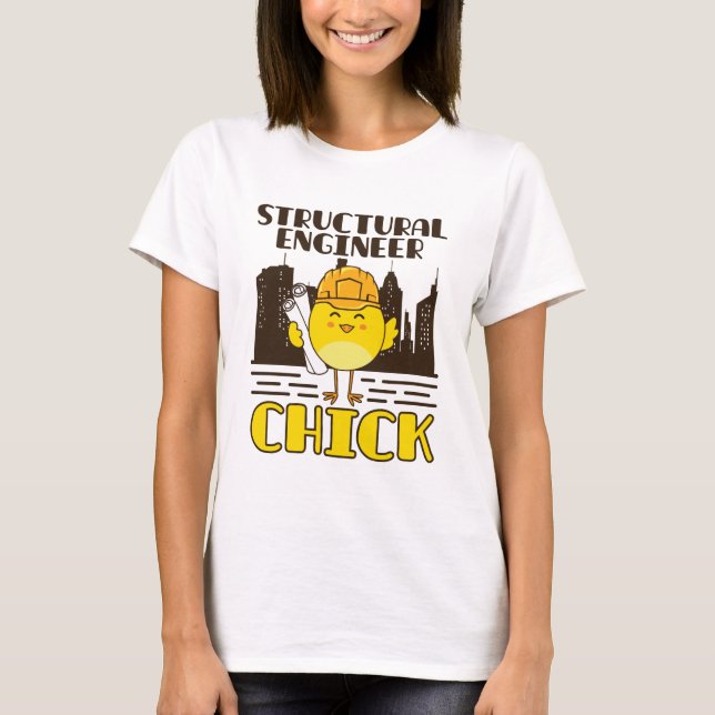 T-shirt Ingénieur structurel Chick Ingénieur civil (Devant)