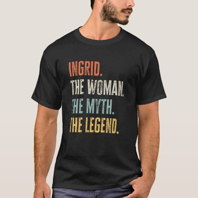 T-shirt Ingrid La Meilleure Femme Mythe Légende Meilleur N (Devant)