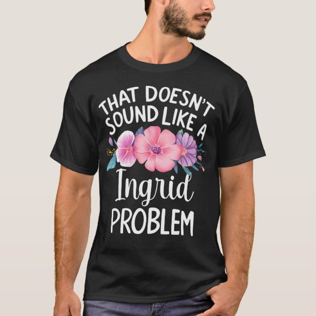 T-shirt Ingrid Personnalisée Flower Girls Ingrid Nom (Devant)