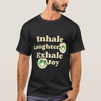 T-shirt Inhale Laughter Ehale Joy Laughing Yoga retro