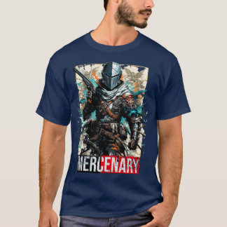 T-shirt Inscription Mercenaire