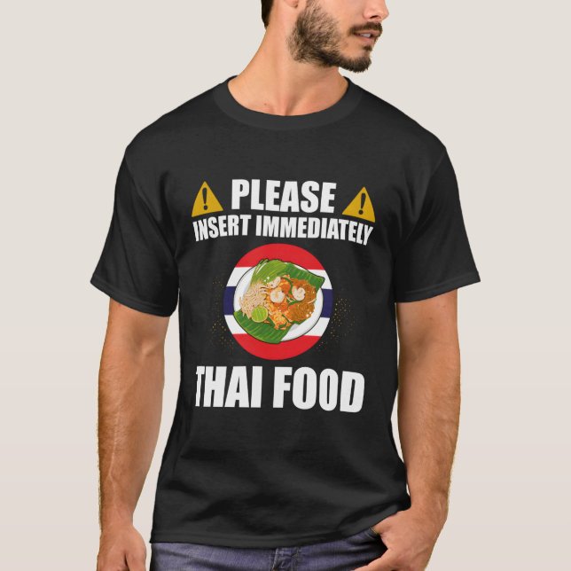 T-shirt Insérez immédiatement Thai Food Thailand Vacat (Devant)