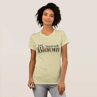 T-shirt Inspiration Laissez Votre Fleurir Rose Rose Floral