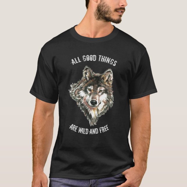T-shirt Inspirational Toutes les bonnes choses sont Wild C (Devant)