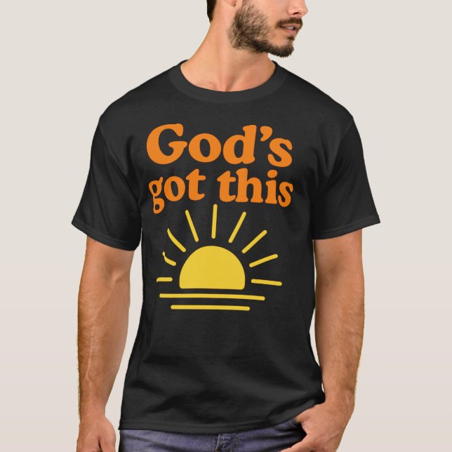 T-shirt Inspirationnel et chrétien mignon - Dieu a ceci (Devant)
