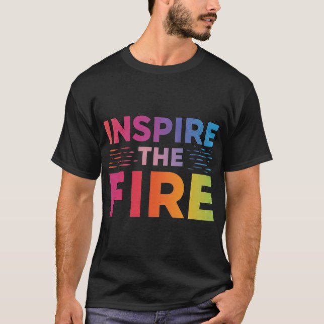 T-shirt Inspire le feu. (Devant)