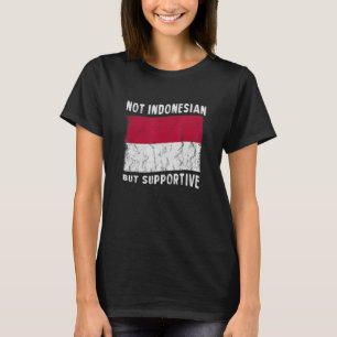 T-shirt Inspire National Non Indonésien Mais Qui Soutient