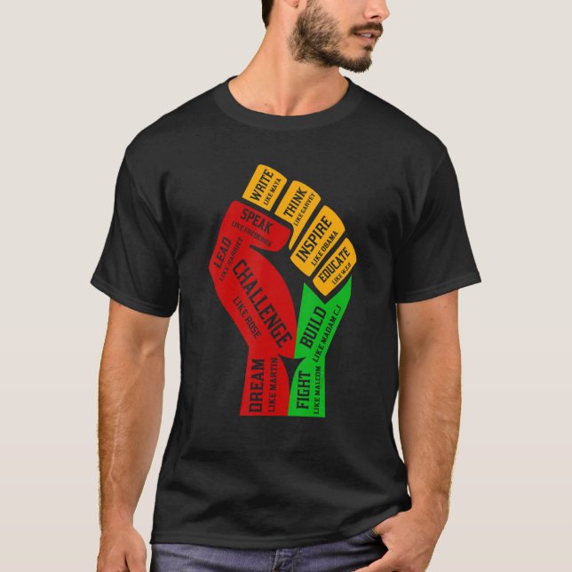 T-shirt Inspiring Black Leaders Power Fist Hand Black Hist (Devant)