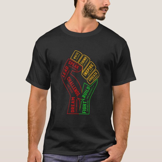 T-shirt Inspiring Black Leaders Power Fist Hand Black Hist (Devant)