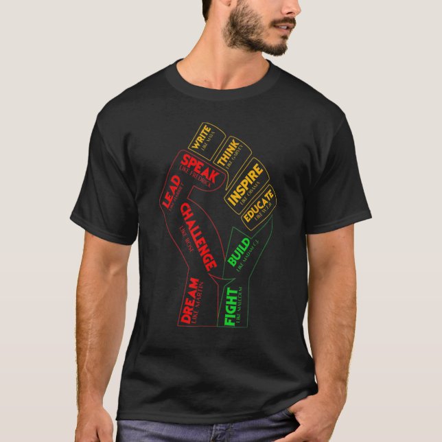 T-shirt Inspiring Black Leaders Power Fist Hand Black Hist (Devant)