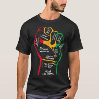T-shirt Inspiring Black Leaders Power Fist Hand Black Hist