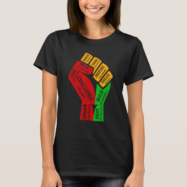 T-shirt Inspiring Black Leaders Power Fist Hand Black Hist (Devant)