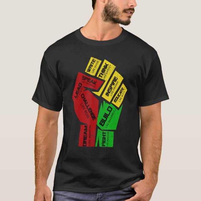 T-shirt Inspiring Black Leaders Power Fist Hand Black Hist (Devant)