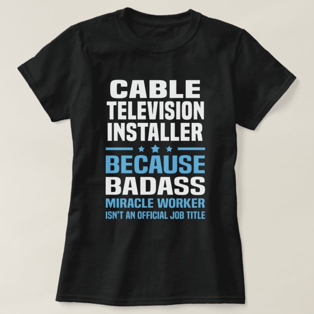 T-shirt Installateur de télévision par câble (Design devant)