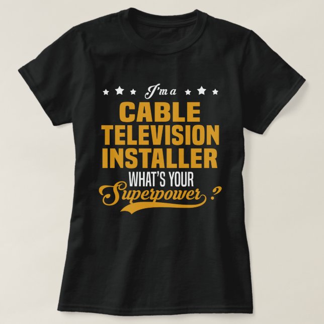 T-shirt Installateur de télévision par câble (Design devant)