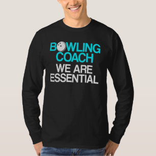 T-shirt Instructeur d'équipe de Bowling Coach Player 13