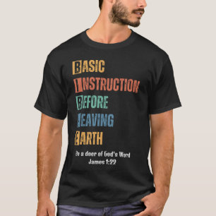 T-shirt Instruction de base avant de quitter la BIBLE terr