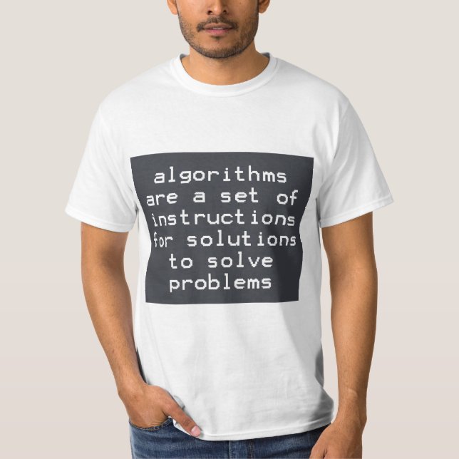 T-shirt Instructions d'algorithmes Solutions Résoudre des  (Devant)