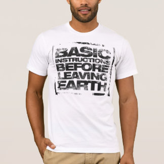 T-shirt Instructions de base avant de laisser la terre