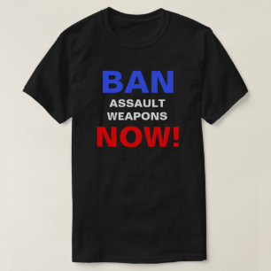 T-shirt Interdire les armes d'assaut maintenant ! Manifest