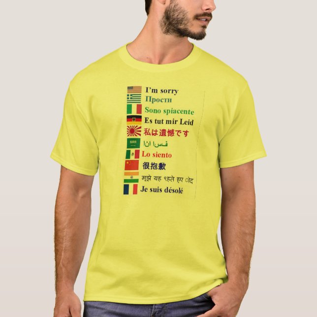 T-shirt International "je suis" pièce en t désolée (Devant)