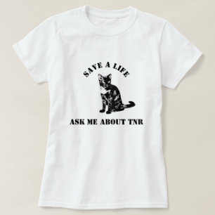 T-shirt Interrogez-moi au sujet de TNR