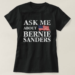 T-shirt Interrogez-moi au sujet des ponceuses de Bernie
