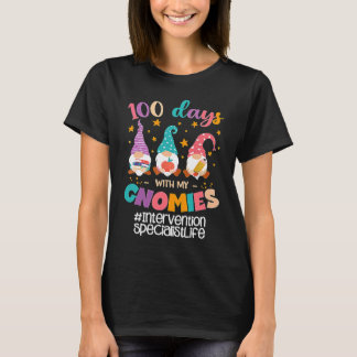 T-shirt Intervention Specialist 100 Days With My Gnomies T