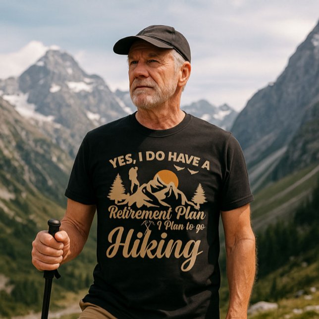 T-shirt Into the Wild : Randonnée Life Tee ("Adventure doesn’t retire 🏔️ #KeepHiking")