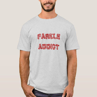 T-SHIRT INTOXIQUÉ DE FARKLE