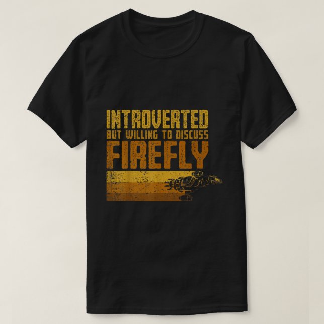 T-shirt Introvert But Willing To Discuss Space Shows (Design devant)