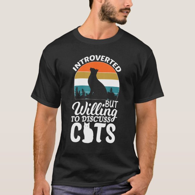 T-shirt Introverted But Willing To Discuss Cats For Introv (Devant)