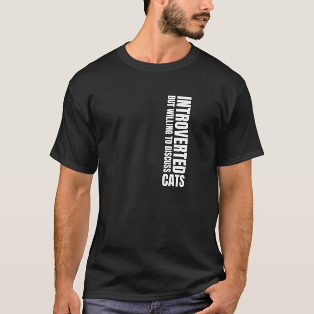 T-shirt Introverted Mais Prêt À Discuter De Chats Humour V (Devant)