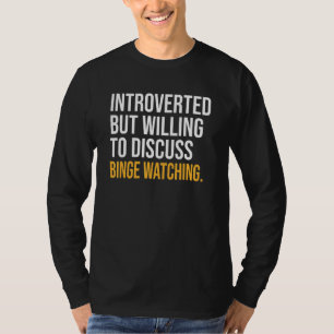 T-shirt Introverted, Mais Prêt À Discuter De L'Observation