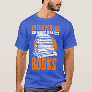 T-shirt Introverted Mais Prêt À Discuter Des Livres