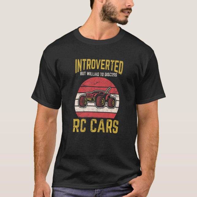 T-shirt Introverted, Mais Willing Discuter Des Voitures Rc (Devant)